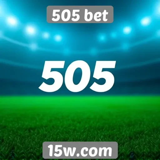 Análise de recursos do 505 bet
