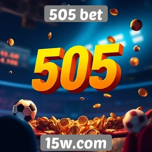 As vantagens de apostar no 505 bet